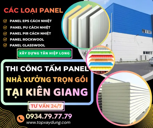 Báo Giá Thi Công Tấm Panel Nhà Xưởng tại Kiên Giang Trọn Gói