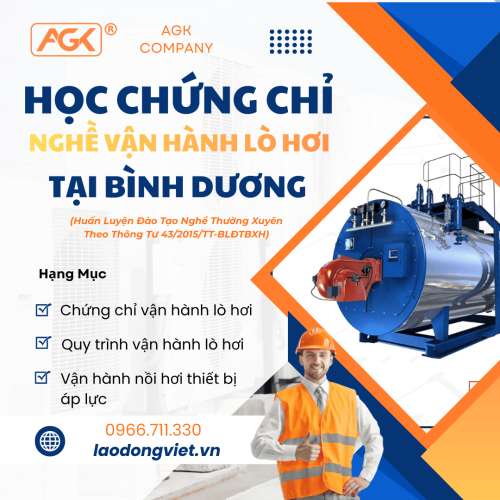Đào tạo & Cấp Chứng chỉ Lò Hơi ở Bình Dương (Vận hành áp lực Nồi Hơi) 