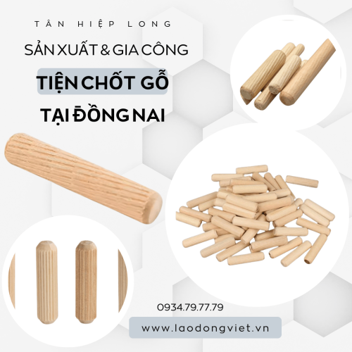 Xưởng Sản Xuất Gia Công & Tiện Chốt Gỗ tại Đồng Nai