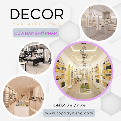 Decor Thiết Kế Thi Công Nội Thất Cửa Hàng Bán Mỹ Phẩm Sang Trọng