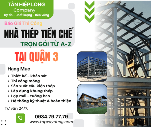 Thiết Kế Thi Công Nhà Thép Tiền Chế Trọn Gói tại Quận 3