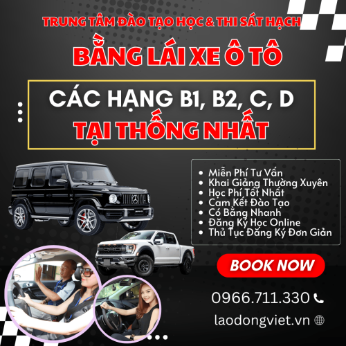 Đăng Ký Học & Thi Bằng Lái Xe Ô Tô Hạng B1-B2-C-D ở Thống Nhất