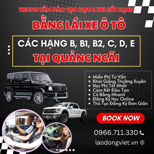 Đăng Ký Học & Thi Bằng Lái Xe Ô Tô Hạng B1-B2-C-D ở Quảng Ngãi