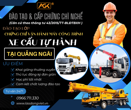 Học Lái Xe Cẩu Tự Hành ở Quảng Ngãi - Đào Tạo & Cấp Chứng chỉ Nghề vận hành máy Cẩu Tự Hành