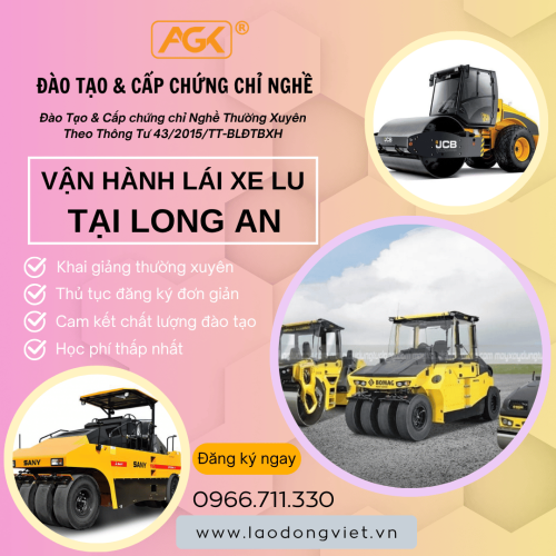 Học Lái Xe Lu Tại Long An – Đào Tạo & Cấp Chứng Chỉ Nghề Vận Hành Máy Lu
