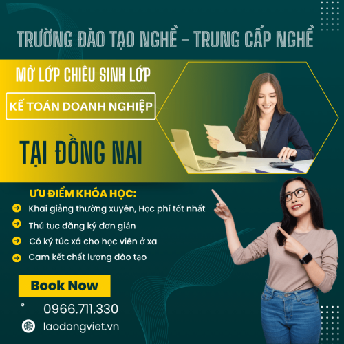 Học Kế Toán Doanh Nghiệp hệ Trung Cấp ở Đồng Nai - Trường Đào Tạo Trung Cấp Nghề
