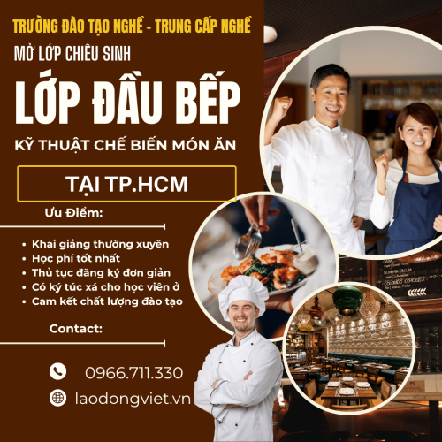 Học Đầu Bếp (Kỹ Thuật Chế Biến Món Ăn) ở TpHCM - Trường Đào Tạo Trung Cấp Nghề