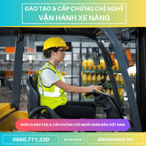 Học Lái Xe Nâng Tại Phú Giáo – Đào Tạo Cấp Chứng Chỉ Nghề Vận Hành Xe Nâng
