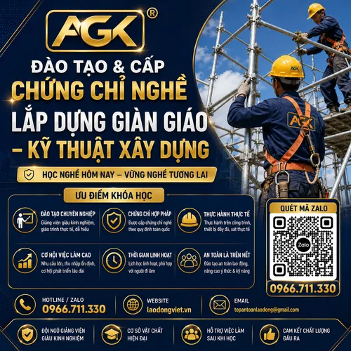 Đào Tạo & Cấp Chứng chỉ Nghề Lắp Dựng Giàn Giáo - Kỹ Thuật Xây Dựng