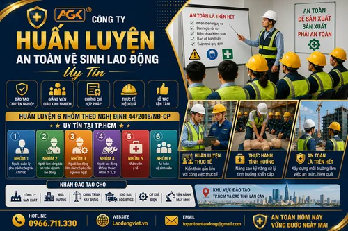 Tư vấn Học An Toàn Lao Động tại Doanh Nghiệp Toàn TpHCM - Đào Tạo & Cấp chứng chỉ / Thẻ / Chứng Nhận ATVSLĐ các nhóm 1,2,3,4,5,6) theo Nghị định 44/2016/NĐ-CP