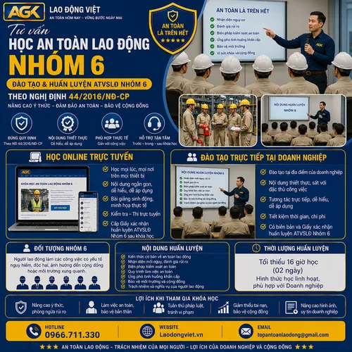 Tư vấn Học An Toàn Lao Động Nhóm 6 (Đào Tạo huấn luyện ATVSLĐ Nhóm 6) theo Nghị định 44/2016/NĐ-CP
