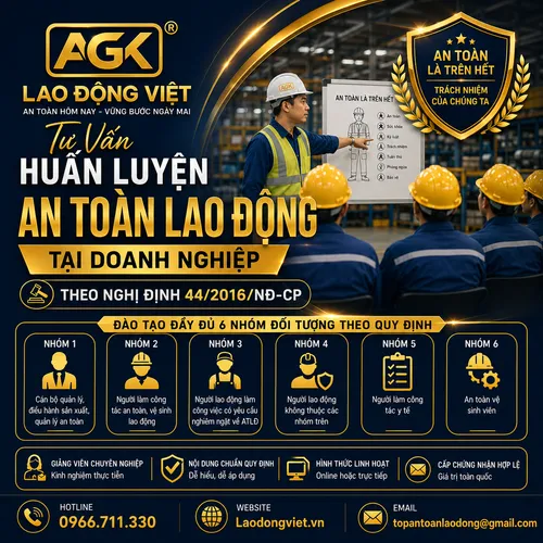 Tư vấn Học An Toàn Lao Động tại Doanh Nghiệp - Đào Tạo & Cấp chứng chỉ / Thẻ / Chứng Nhận ATVSLĐ các nhóm 1,2,3,4,5,6) theo Nghị định 44/2016/NĐ-CP