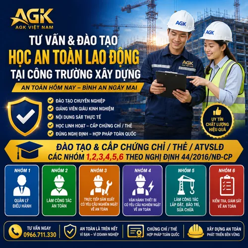 Tư vấn Học An Toàn Lao Động tại Công Trường Xây Dựng - Đào Tạo & Cấp chứng chỉ / Thẻ / ATVSLĐ các nhóm 1,2,3,4,5,6) theo Nghị định 44/2016/NĐ-CP
