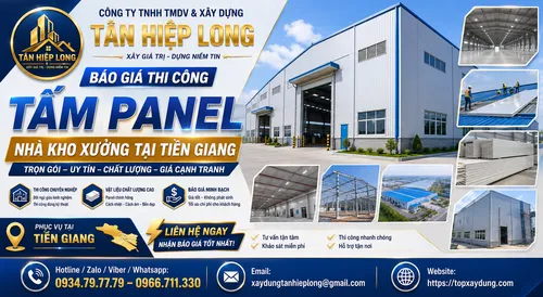 Báo Giá Thi Công Tấm Panel Nhà Xưởng tại Tiền Giang Trọn Gói
