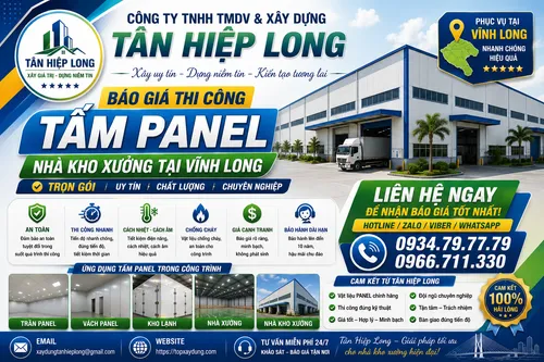 Báo Giá Thi Công Tấm Panel Nhà Kho Xưởng tại Vĩnh Long Trọn Gói