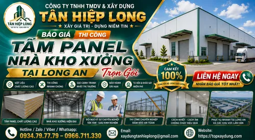 Báo Giá Thi Công Tấm Panel Nhà Xưởng tại Long An Trọn Gói