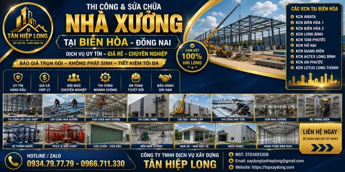 Thi công & Sửa chữa Nhà Xưởng tại Biên Hòa – Công Ty báo giá trọn gói