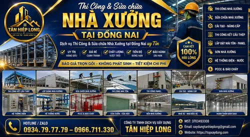 Thi công & Sửa chữa Nhà Xưởng tại Đồng Nai – Công Ty báo giá trọn gói