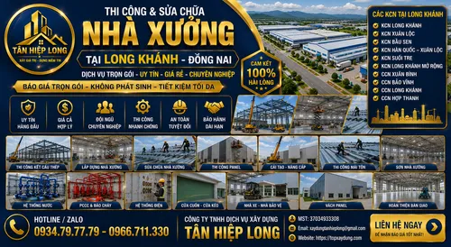 Thi công & Sửa chữa Nhà Xưởng tại Long Khánh – Công Ty báo giá trọn gói