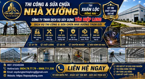 Thi công & Sửa chữa Nhà Xưởng tại Xuân Lộc – Công Ty báo giá trọn gói