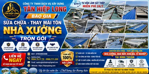 Báo giá Sửa chữa Thay mái tôn Nhà Xưởng tại Bình Thuận