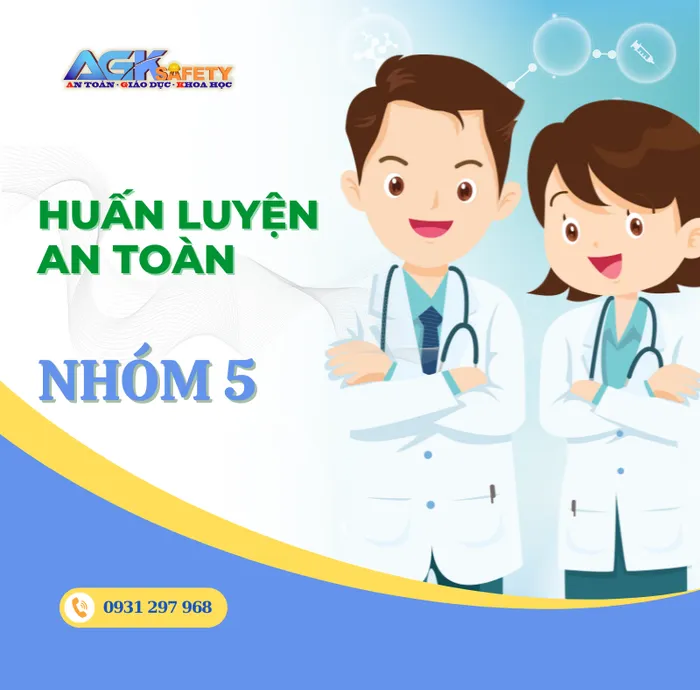 Huấn luyện an toàn lao động nhóm 5