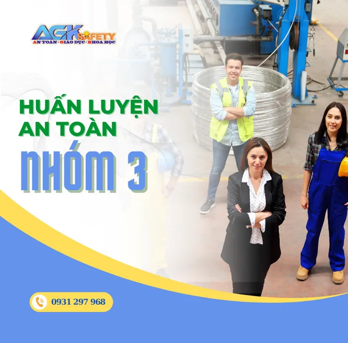 Đào Tạo & Cấp Thẻ An Toàn Vệ Sinh Lao Động Nhóm 3