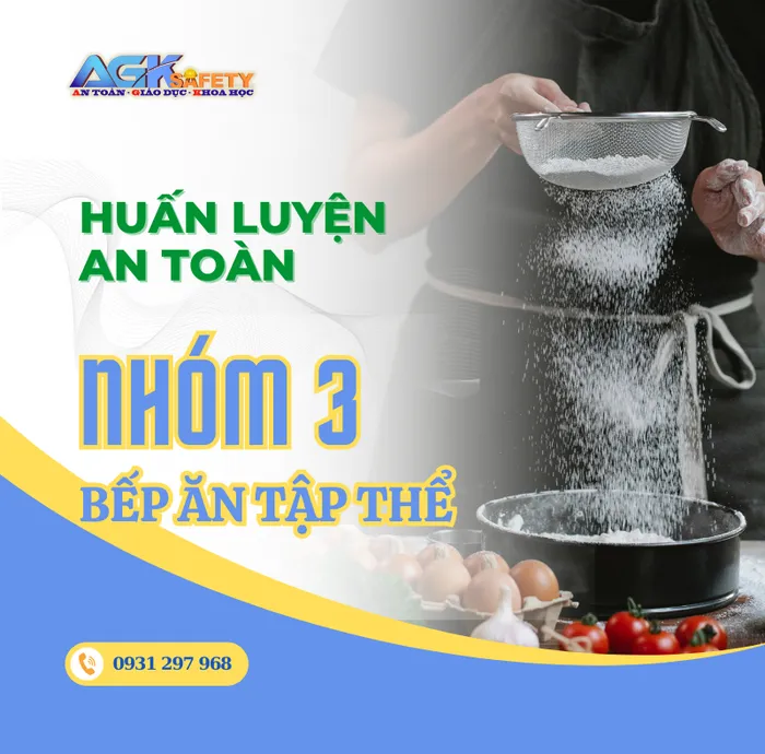 Huấn luyện an toàn, vệ sinh dành cho người trực tiếp nấu, chế biến thực phẩm tại các bếp ăn tập thể