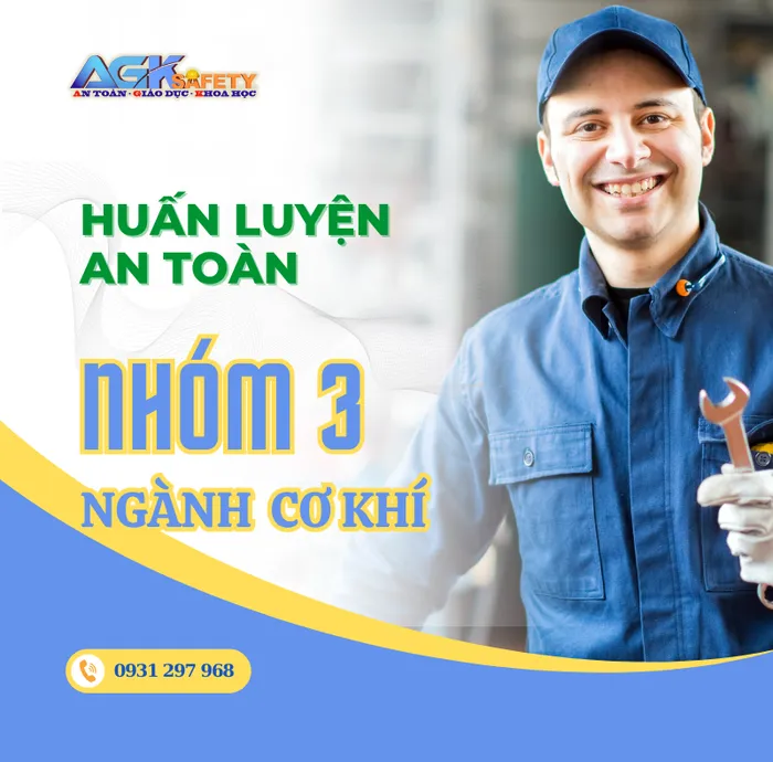Huấn luyện an toàn lao động ngành cơ khí