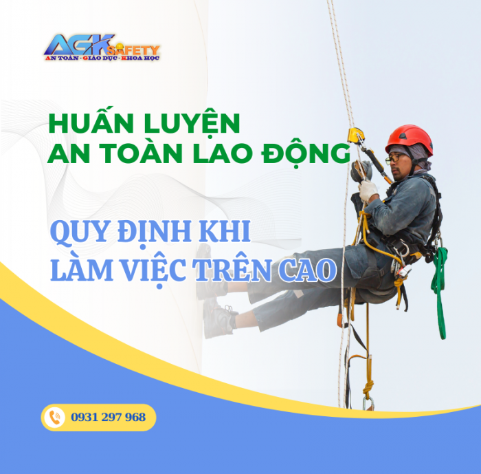 Tầm quan trọng của huấn luyện an toàn khi làm việc trên cao