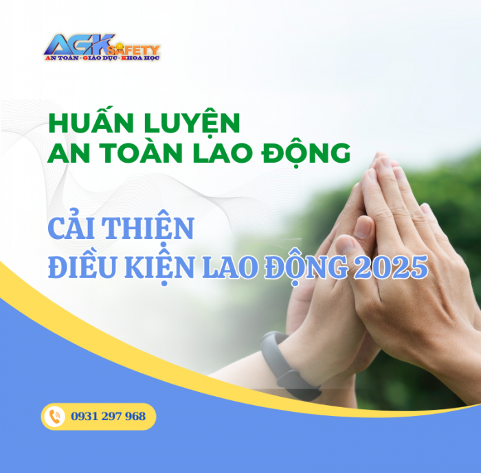 Gợi ý các biện pháp cải thiện điều kiện lao động - An Toàn Lao Động Nơi làm việc 2025