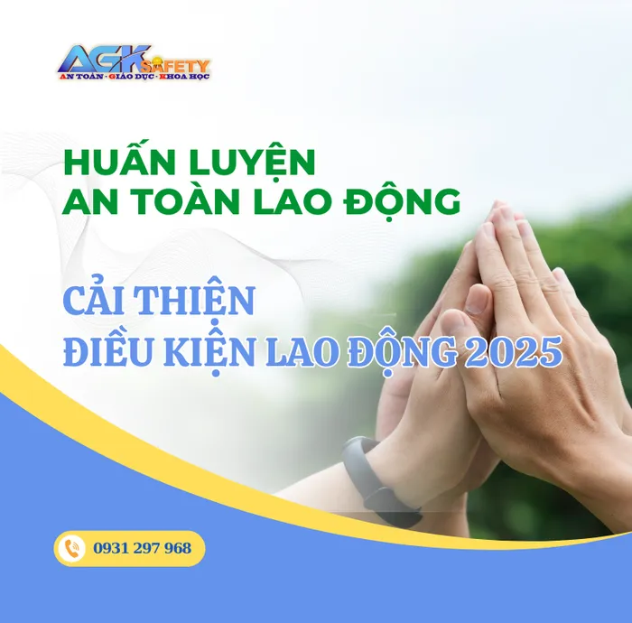 Gợi ý các biện pháp cải thiện điều kiện lao động - An Toàn Lao Động Nơi làm việc 2025