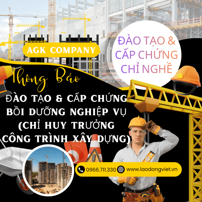 Đào Tạo & Cấp Chứng chỉ Chỉ Huy Trưởng Công Trình Xây Dựng - Bồi Dưỡng Nghiệp Vụ