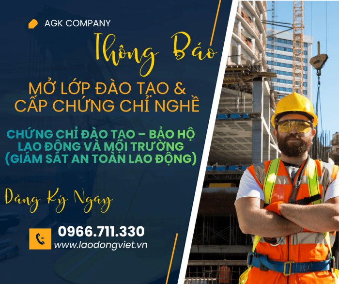 Đào Tạo & Cấp Chứng chỉ Giám Sát An Toàn Lao Động - Bảo Hộ Lao Động Và Mội Trường 