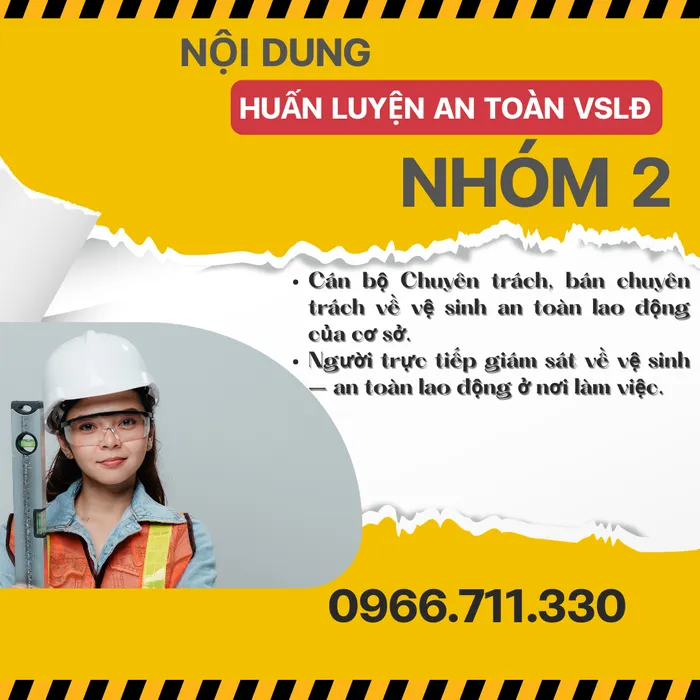Mở Lớp Đào Tạo Cấp Chứng Chỉ An Toàn Lao Động Nhóm 2 mới nhất