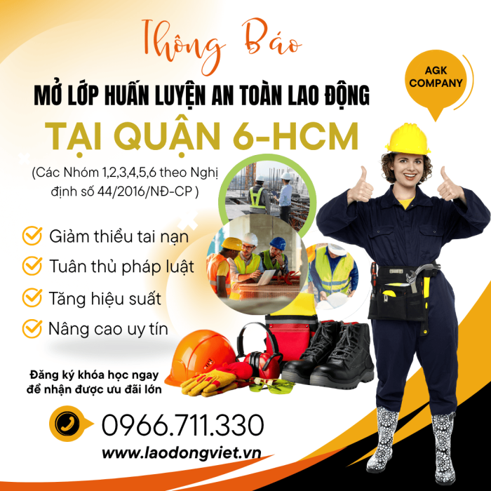 Huấn Luyện An Toàn - Vệ Sinh Lao Động Tại QUẬN 6-HCM