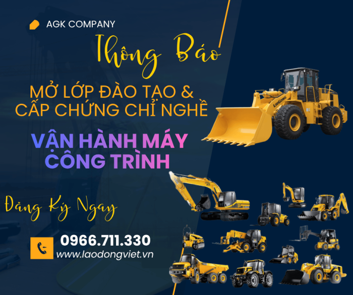 Đào Tạo & Cấp Chứng chỉ Vận Hành Máy Công Trình Xây Dựng
