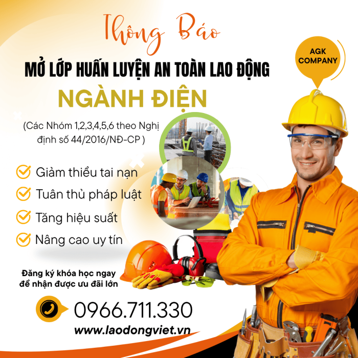 “Nghành Điện” Mở Lớp Huấn Luyện An Toàn VSLĐ mới nhất