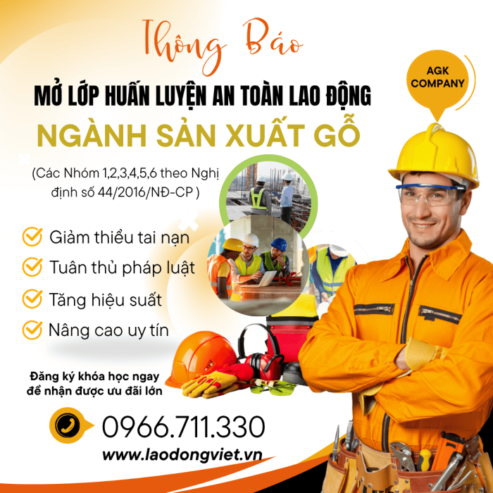 “Ngành Sản Xuất Gỗ” Mở Lớp Huấn Luyện An Toàn VSLĐ mới nhất