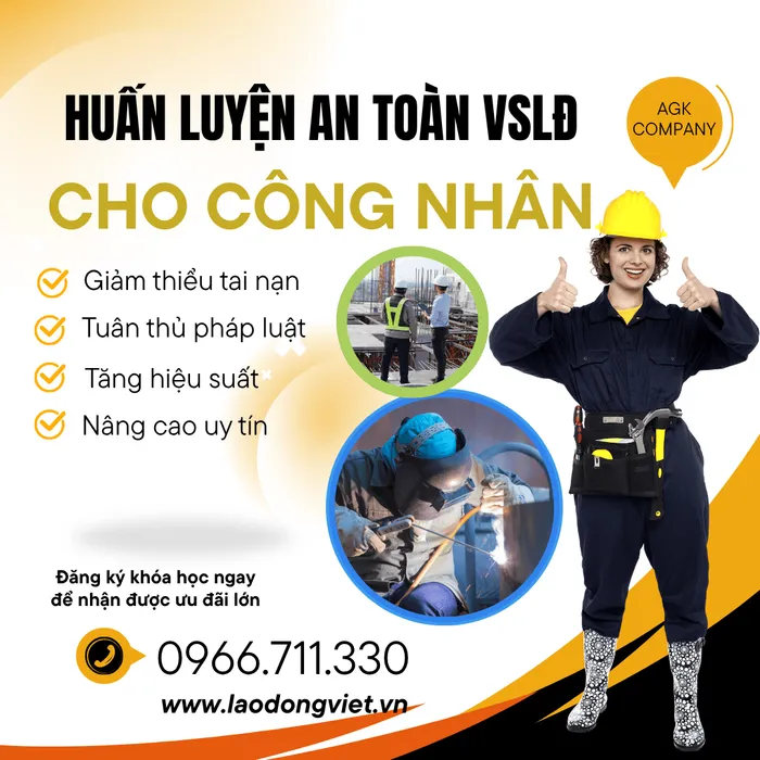 Tư vấn Huấn Luyện ATVSLĐ cho Công Nhân