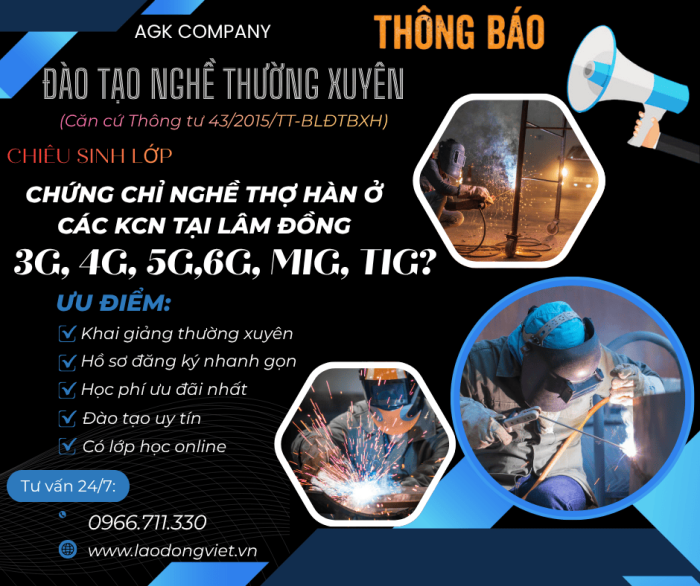 Học Chứng Chỉ Nghề Hàn tại Lâm Đồng: 3G/4G/5G/6G/MIG/TIG ở Các KCN 
