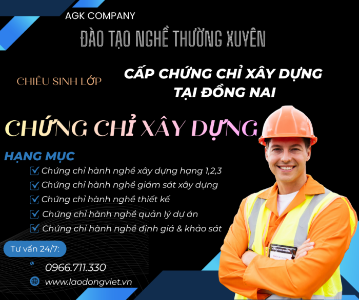 Dịch Vụ Cấp Chứng Chỉ Hành Nghề Xây Dựng Tại Đồng Nai