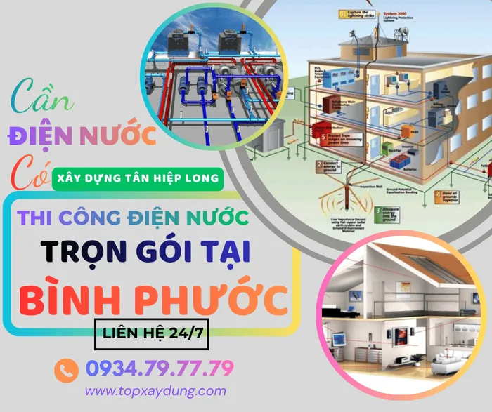 Thi Công Điện Nước Trọn Gói Tại Bình Phước Uy Tín Giá Rẻ I Xây Dựng Tân Hiệp Long