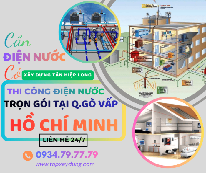 Thi Công Điện Nước Trọn Gói Tại QGò Vấp-HCM Uy Tín Giá Rẻ 