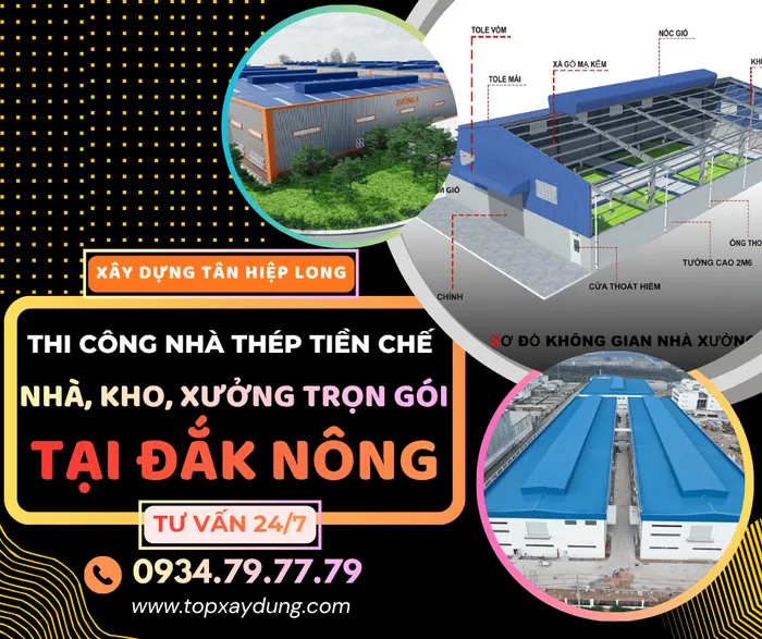 Thi Công Nhà Thép Tiền Chế Tại Đắk Nông (Nhà-Kho-Xưởng)