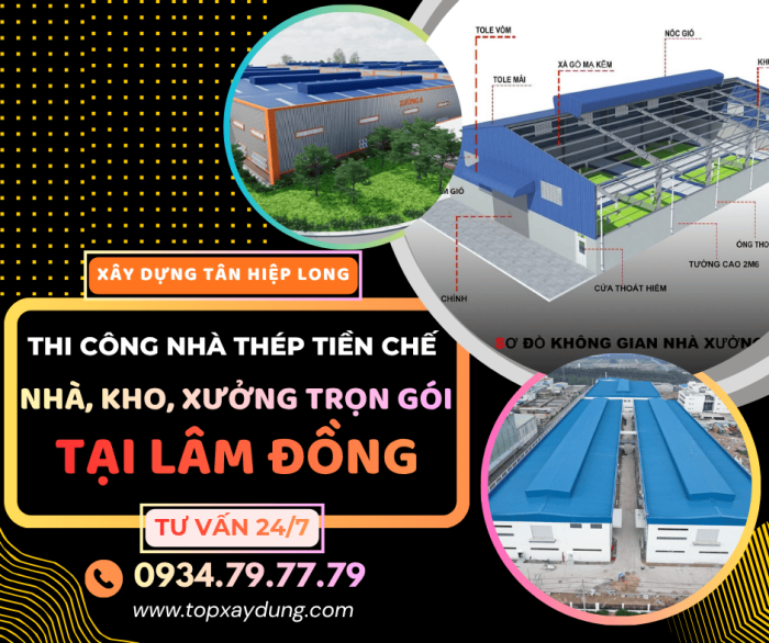 Thi Công Nhà Thép Tiền Chế/Kho/Xưởng Trọn Gói tại Lâm Đồng