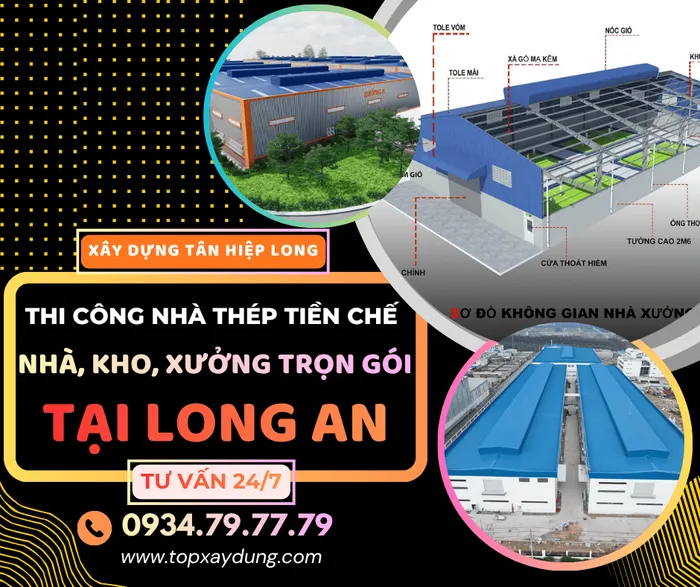 Thi Công Nhà Thép Tiền Chế Tại Long An (Nhà-Kho-Xưởng)