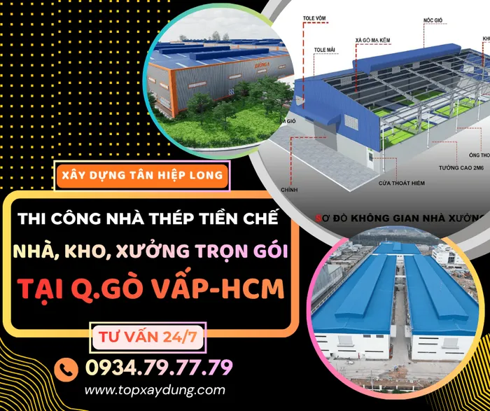 Thi Công Nhà Thép Tiền Chế Tại Gò Vấp (Nhà-Kho-Xưởng)