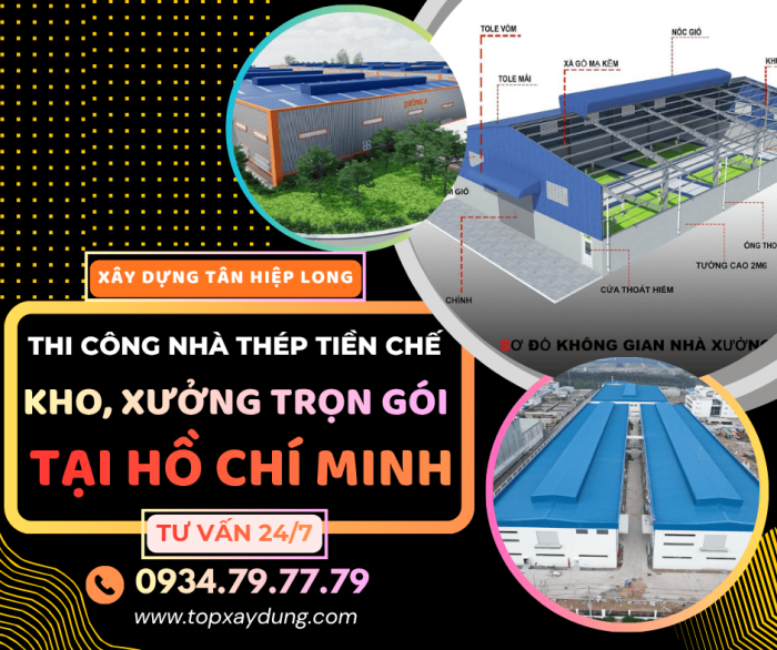 Thi Công Nhà Thép Tiền Chế/Kho/Xưởng Trọn Gói tại TpHCM I Xây Dựng Tân Hiệp Long
