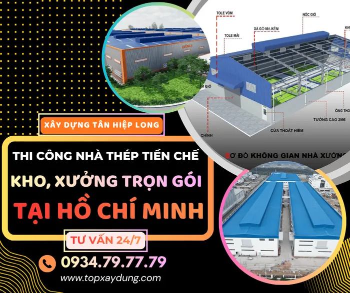 Thi Công Nhà Thép Tiền Chế Tại TPHCM (Nhà-Kho-Xưởng)